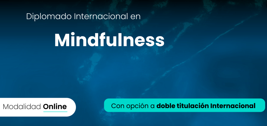 Diplomado Internacional en Mindfulness